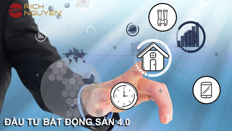 đầu tư bất động sản 4.0