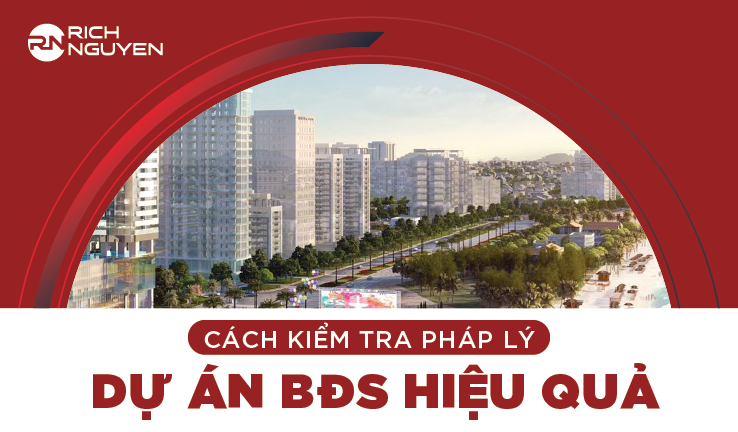 Cách kiểm tra pháp lý dự án BĐS hiệu quả