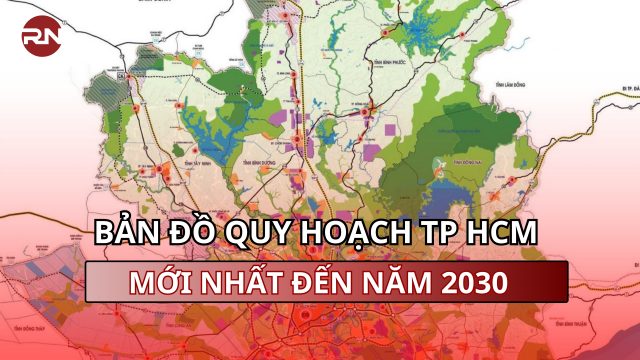 Bản đồ quy hoạch TP HCM mới nhất đến năm 2030