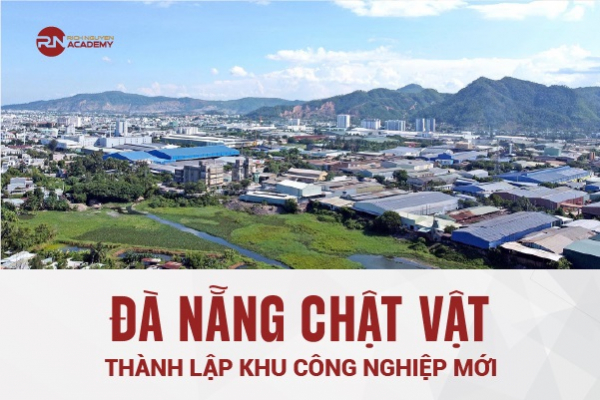 Đà Nẵng chật vật thành lập khu công nghiệp mới