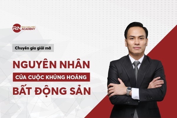 Chuyên gia giải mã nguyên nhân của cuộc khủng hoảng bất động sản