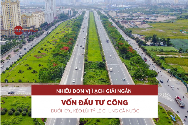 Nhiều đơn vị ì ạch giải ngân vốn đầu tư công dưới 10%, kéo lùi tỷ lệ chung cả nước 