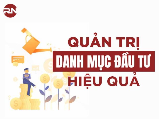 quản trị danh mục đầu tư hiệu quả