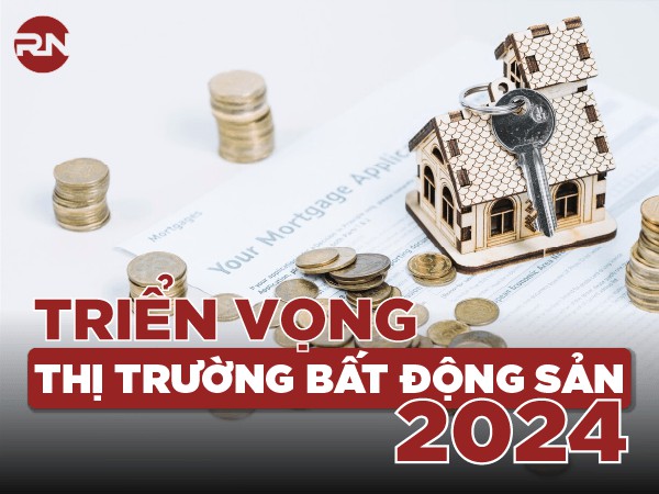 triển vọng thị trường bất động sản bđs 2024