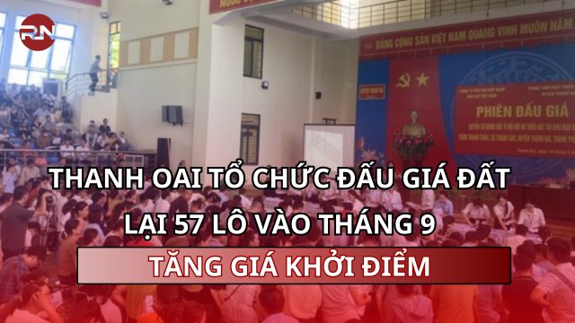 Thanh Oai tổ chức đấu giá đất lại 57 lô vào tháng 9, tăng giá khởi điểm