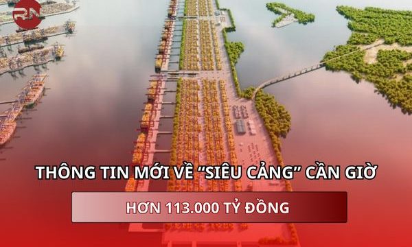 Thông tin mới về ‘siêu cảng’ Cần Giờ hơn 113.000 tỷ đồng