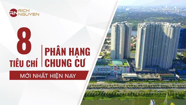 8 tiêu chí phân hạng chung cư theo Luật Nhà ở mới nhất hiện nay