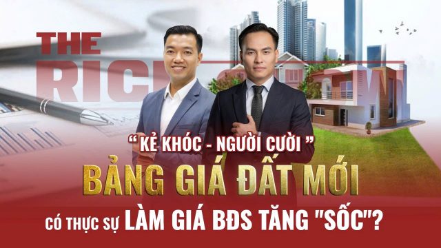 Bảng giá đất mới có thực sự làm giá BĐS tăng sốc?