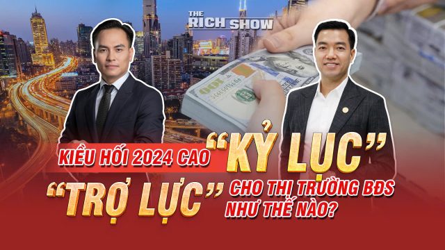 Kiều hối 2024 cao “kỷ lục” đã trợ lực cho thị trường BĐS như thế nào?