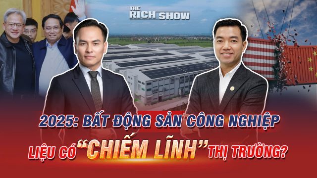 Chuyên gia nhận định BĐS công nghiệp liệu có chiếm lĩnh thị trường 2025