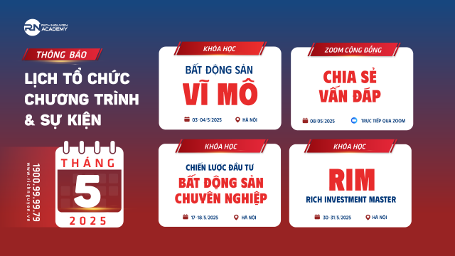 Lịch tổ chức chương trình và sự kiện tại Rich Nguyen Academy tháng 5 năm 2025