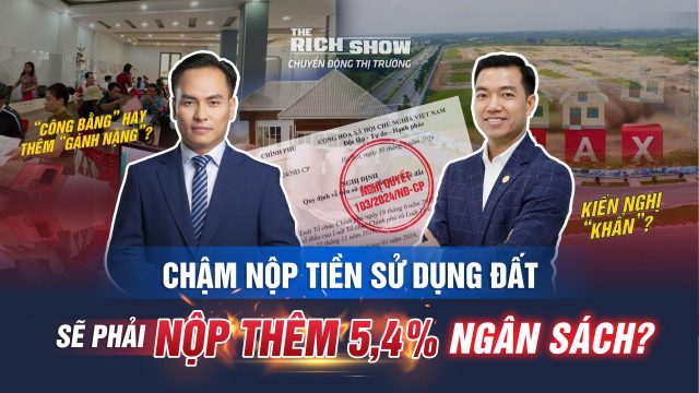 Chậm nộp tiền sử dụng đất sẽ phải nộp thêm 5,4% ngân sách?