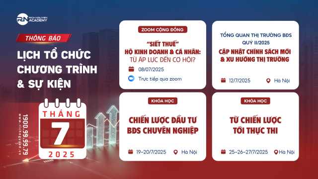 Lịch tổ chức chương trình và sự kiện tại Rich Nguyen Academy tháng 7 năm 2025