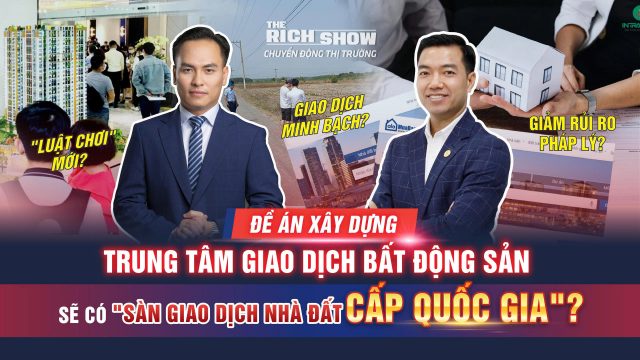 Đề án xây dựng Trung tâm Giao dịch bất động sản Quốc gia
