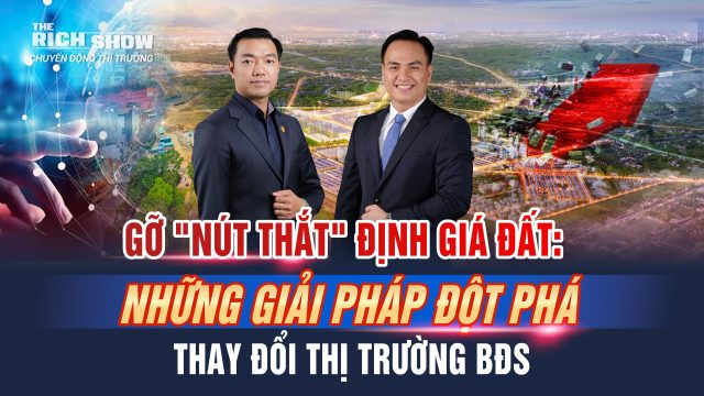 Định giá đất bất động sản – 8 giải pháp gỡ điểm nghẽn thể chế