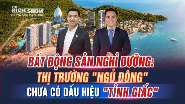 Bất động sản nghỉ dưỡng đóng băng – Khi nào thị trường mới thực sự “tỉnh giấc”?
